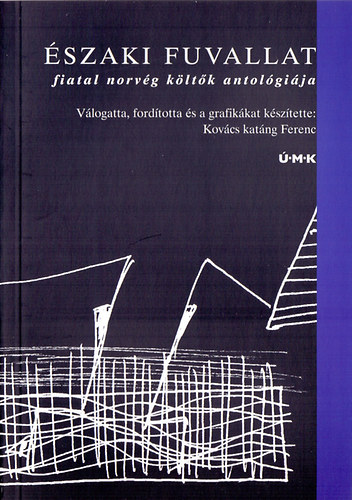 Kovcs katng Ferenc  (szerk.) - szaki fuvallat