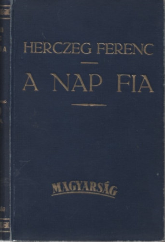 Herczeg Ferenc - A nap fia (Herczeg)