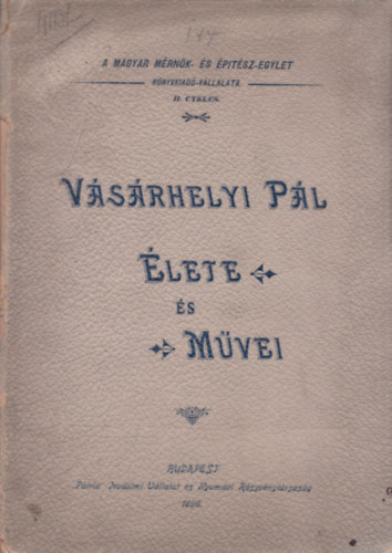 Gonda Béla - Vásárhelyi Pál élete és művei