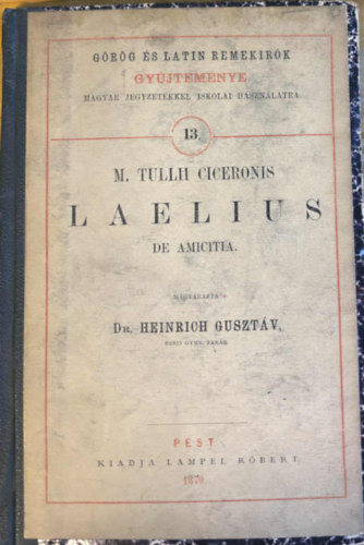 M. Tullii Ciceronis - Laelius de amicitia