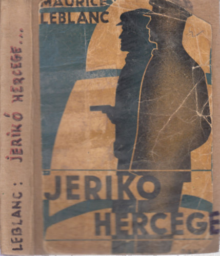 Maurice Leblanc - Jerik� hercege