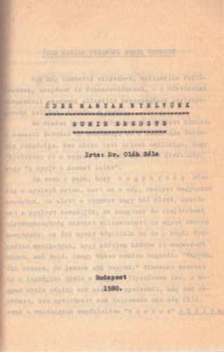 Dr. Ol�h B�la - �des magyar nyelv�nk (g�pelt kiad�s)