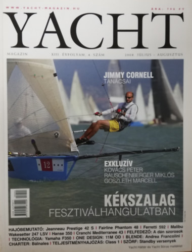 Yacht magazin 2008. Jlius-Augusztus XIII. vf., 4. szm