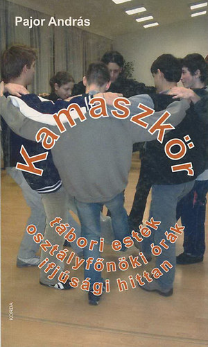 Pajor Andrs - Kamaszkr