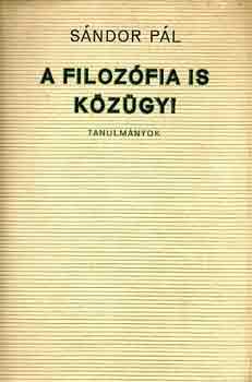 Sándor Pál - A filozófia is közügy!
