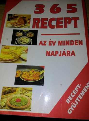 Urr Gza (szerk.) - 365 recept az v minden napjra