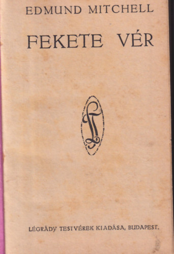 Edmund Mitchell - Fekete v�r