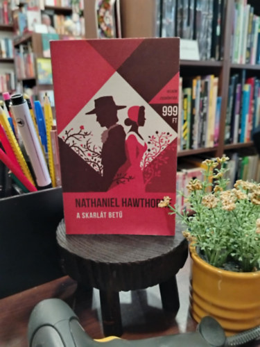 Nathaniel Hawthorne - A skarlt bet - Helikon Zsebknyvek 31