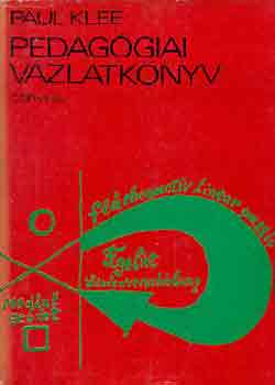 Paul Klee - Pedaggiai vzlatknyv
