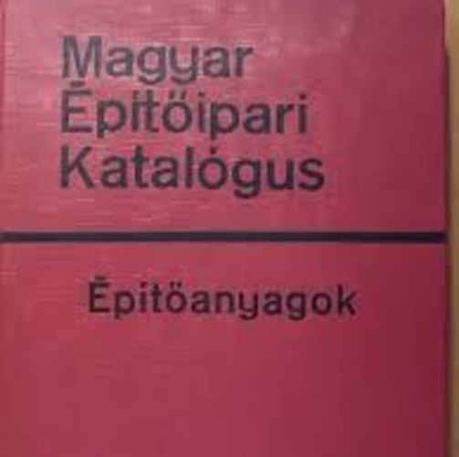 Ndas Zoltn - Magyar ptipari Katalgus - ptanyagok 3/6/3 - Manyagok s manyag szerkezetek IV.