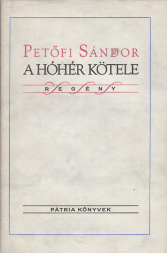Petfi Sndor - A hhr ktele
