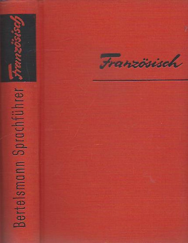 Ernst Kenter - Bertelsmann Sprachf�hrer Franz�sisch (Bertelsmann f�le francia kifejez�sgy�jtem�ny)