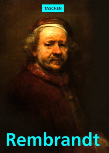 Michael Bockemhl - Rembrandt - The Mystery of the Revealed Form