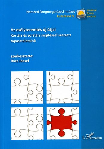 Rcz Jzsef  (szerk.) - Az eslyteremts j tjai
