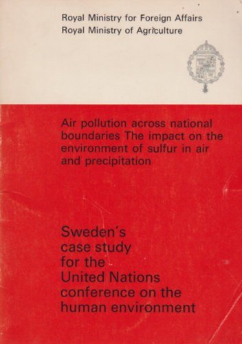 Sweden's case study for the United Nations conference on the human environment