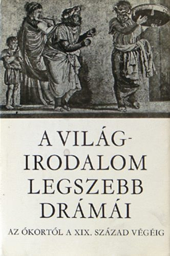 A vilgirodalom legszebb drmi I-II.