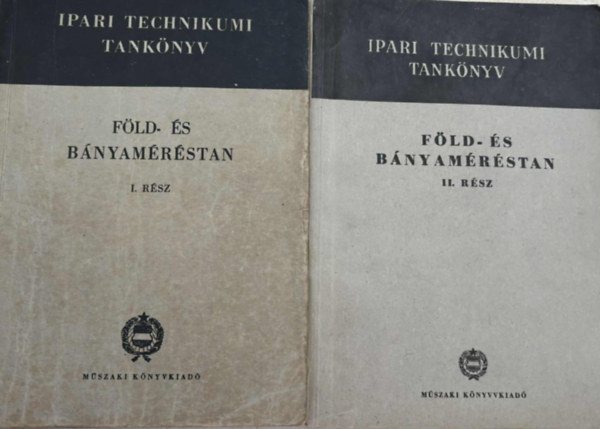 Markovich Pál - Föld- és bányaméréstan I-II.