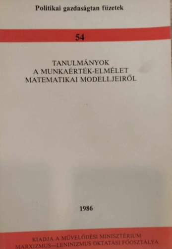 B. Nagy Andrs - Tanulmnyok a munkartk-elmlet matematikai modelljeirl