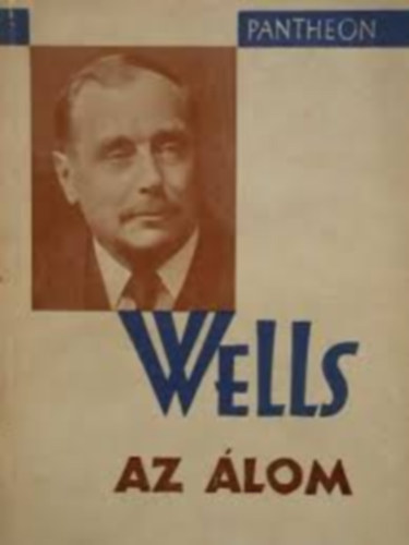 H. G. Wells - Az lom