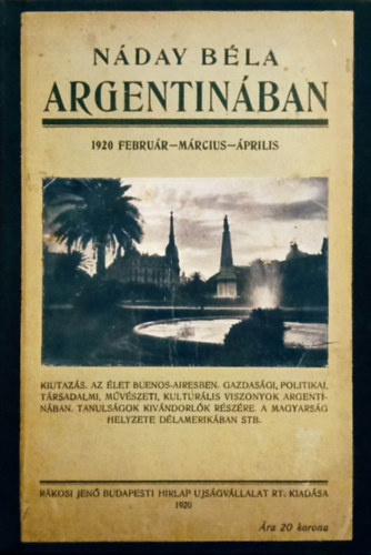 Nday Bla - Argentnban. 1920 februr - mrcius - prilis