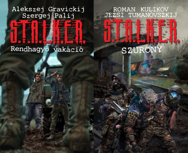 Szergej Palij, Alekszej Gravickij Alekszej Gravickij - Roman Kulikov Szergej Palij - Roman Kulikov, Roman Kulikov Jezsi Tumanovszkij - Jezsi Tumanovszkij Jezsi Tumanovszki - 2 db S.T.A.L.K.E.R. ktet: S.T.A.L.K.E.R. - Rendhagy vakci + S.T.A.L.K.E.R. - Szurony