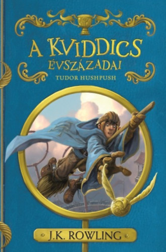 J. K. Rowling - A kviddics �vsz�zadai