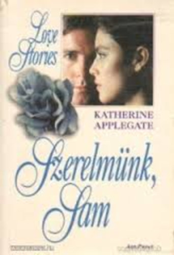 Katherine Appelgate - Szerelmnk, Sam