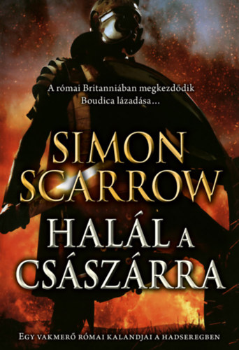 Simon Scarrow - Hall a csszrra