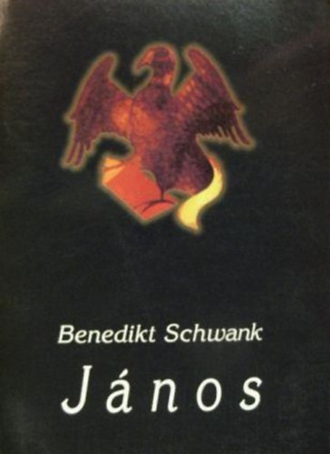 Benedikt Schwank - J�nos