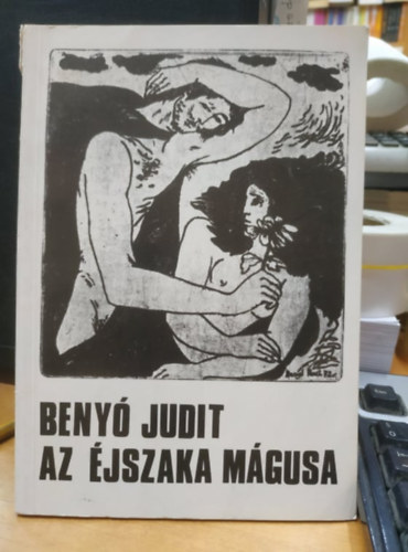 Benyó Judit - Az éjszaka mágusa (dedikált)