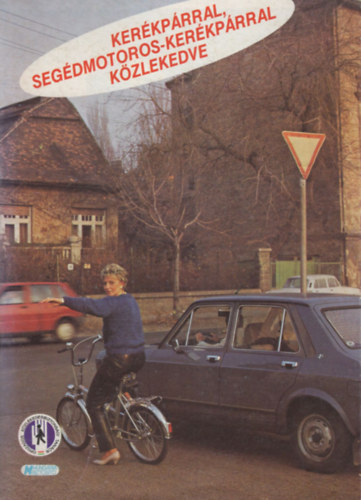 Moldován Tamás - Kerékpárral, segédmotoros-kerékpárral közlekedve