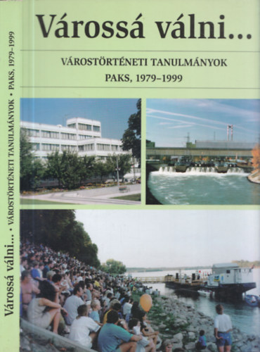 Kernn Magda Irn - Vross vlni... Vrostrtneti Tanulmnyok Paks, 1979-1999