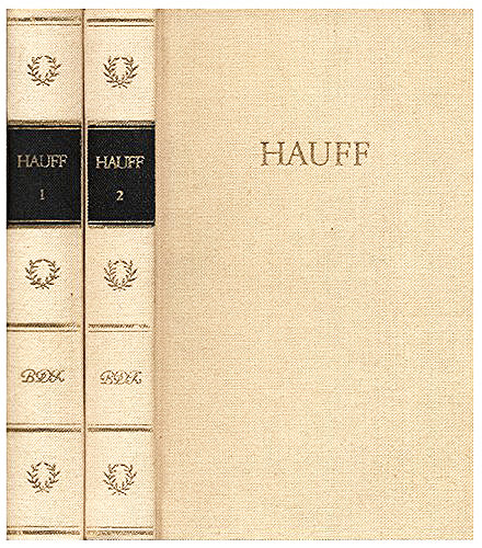 Wilhelm Hauff - Hauffs werke in zwei bnden I-II.