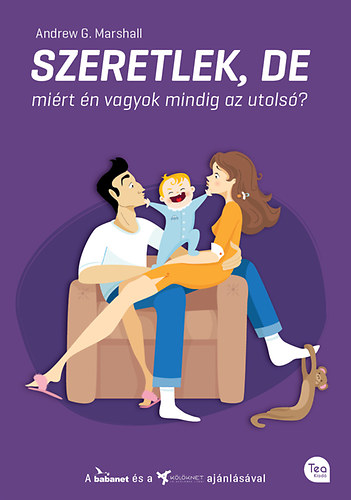 Andrewg. Marshall - Szeretlek, de mirt n vagyok mindig az utols?