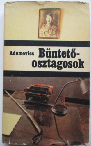 Adamovics - Bntetosztagosok