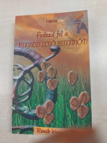 Inanna - Fedezd fel a benned lv istennt