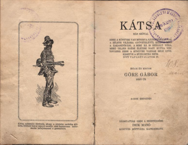 Göre Gábor bíró úr - Kátsa