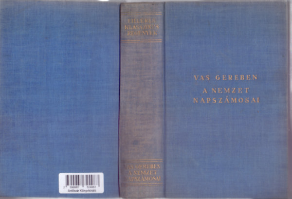Vas Gereben - A nemzet napszámosai - Magyar korrajz (Filléres Klasszikus Regények - Dr. Laczkó Géza bevezetőjével)