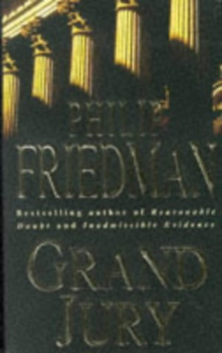 Philip Friedman - Grand Jury
