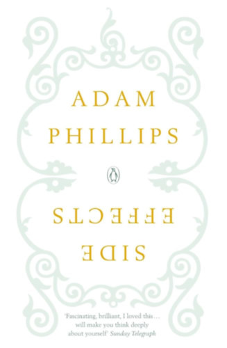 Adam Phillips - Side Effects