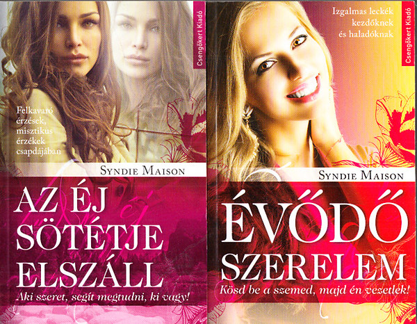 Syndie Maison - 2 db. romantikus reg�ny (Az �j s�t�tje elsz�ll + �v�d� szerelem)