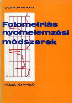 Upor; Mohai; Novk - Fotometris nyomelemzsi mdszerek