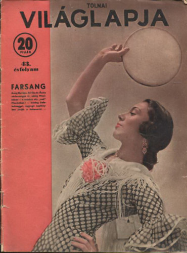 Tolnai Vil�glapja 43. �vfolyam. 4. sz�m Budapest, 1941. janu�r 22.