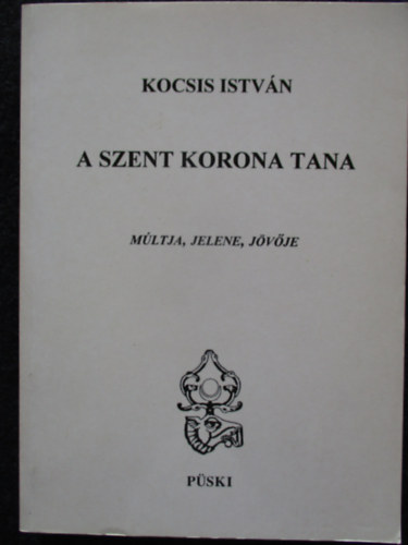 Kocsis Istvn - A Szent Korona tana
