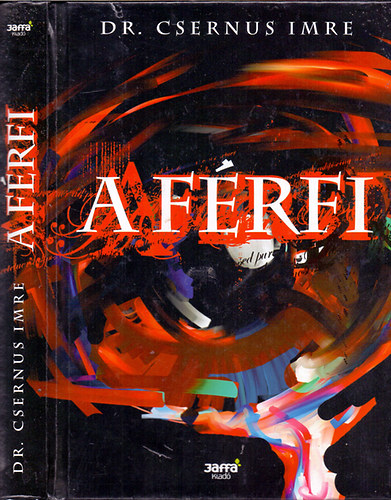 Dr. Csernus Imre - A frfi