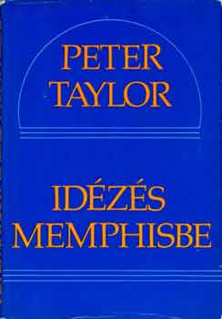 Peter Taylor - Idzs Memphisbe