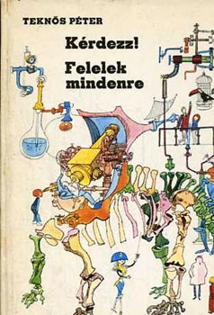 Tekns Pter - Krdezz! Felelek mindenre