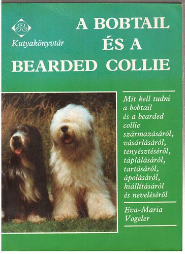 Eva-Maria Voleger - A bobtail s a bearded collie