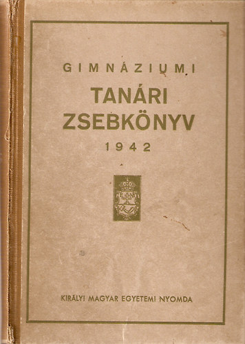 Gimn�ziumi tan�ri zsebk�nyv 1942