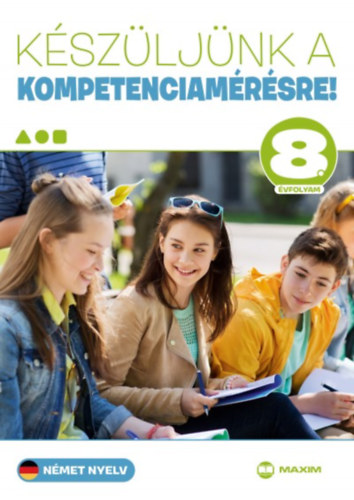 Martonn� L�nyi Anik� - K�sz�lj�nk a kompetenciam�r�sre! - N�met nyelv 8. �vfolyam
